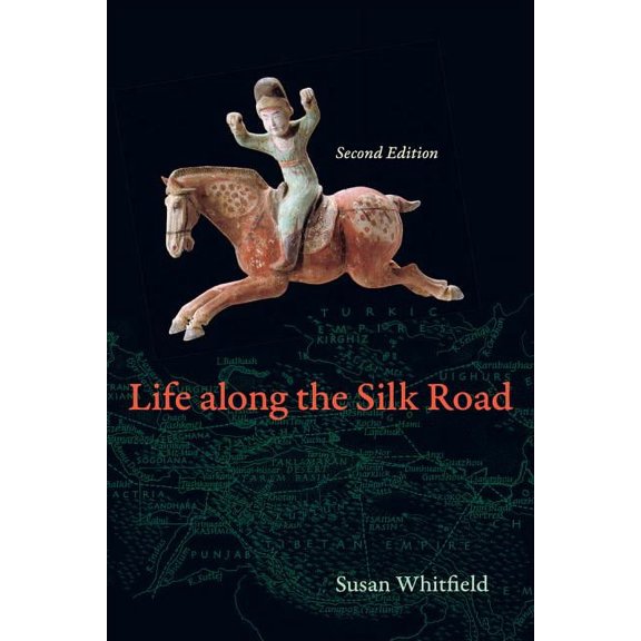 Life along the Silk Road : Second Edition (Edition 2) (Paperback)