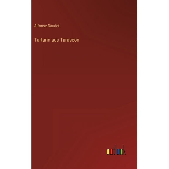 Tartarin aus Tarascon (Hardcover)