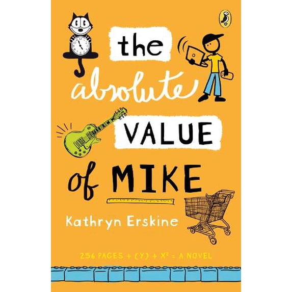 Pre-Owned The Absolute Value of Mike (Paperback) 0142421014 9780142421017