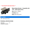 thumbnail image 2 of Blower Motor Resistor - Compatible with 1997 - 2003 Toyota Camry 1998 1999 2000 2001 2002, 2 of 2