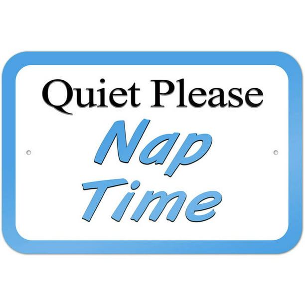Quiet Time Sign -