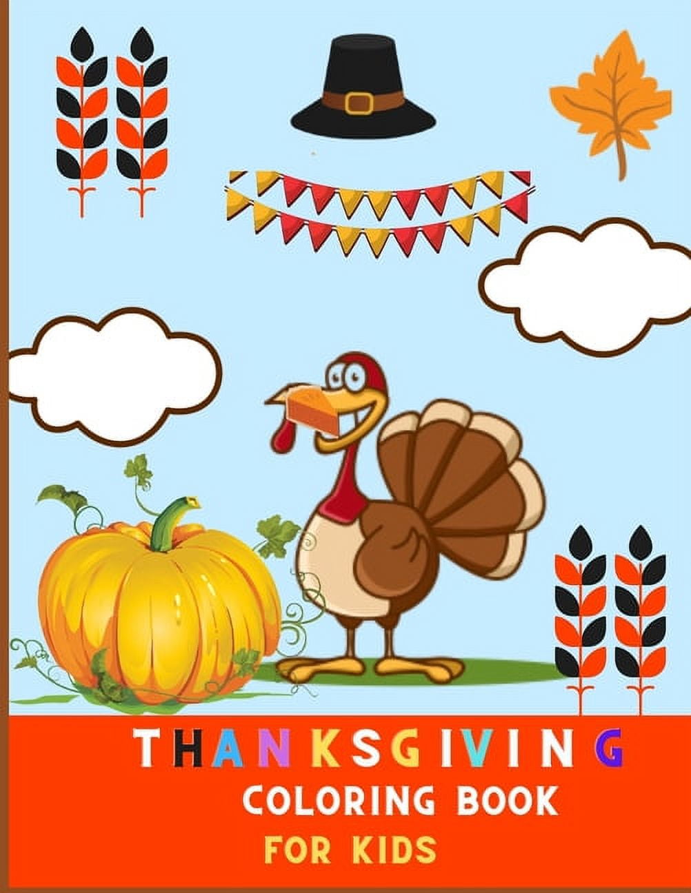 Happy Thanksgiving - Coloring Book for Kids 3-5: Thanksgiving Gift Book For  Children - Walmart.com, image size:1002x1296