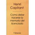 thumbnail image 1 of COMO DEBE HACERSE LA MEMORIA DEL LICENCIADO EDICIONES COYOACAN HENRI CAPITANT, 1 of 2