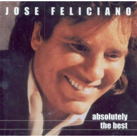Absolutely the Best (CD) (The Best Of Jose Feliciano)
