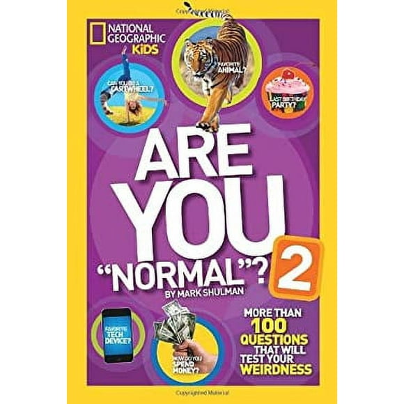 Are You "Normal"? 2 : More Than 100 Questions That Will Test Your Weirdness 9781426313707 Used / Pre-owned