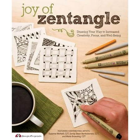 Joy of Zentangle : Drawing Your Way to Increased Creativity, Focus, and (Best Way To Increase Your Vertical)