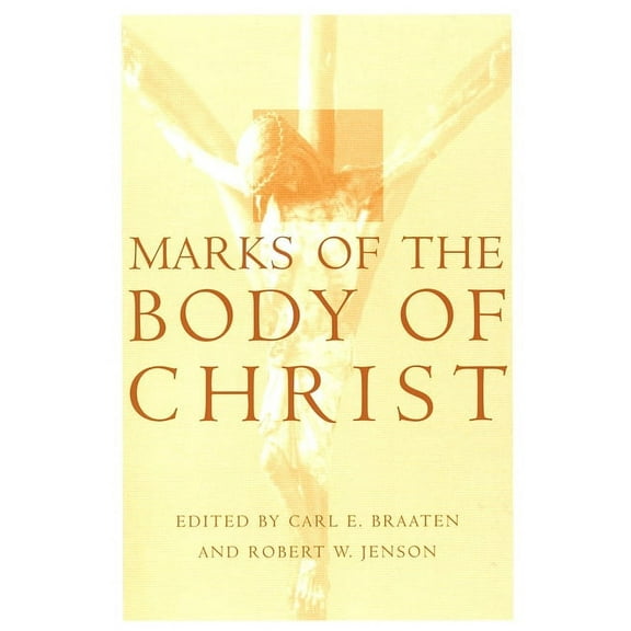 Marks of the Body of Christ, (Paperback)
