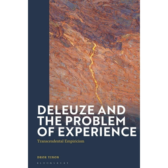 Deleuze and the Problem of Experience: Transcendental Empiricism, (Hardcover)