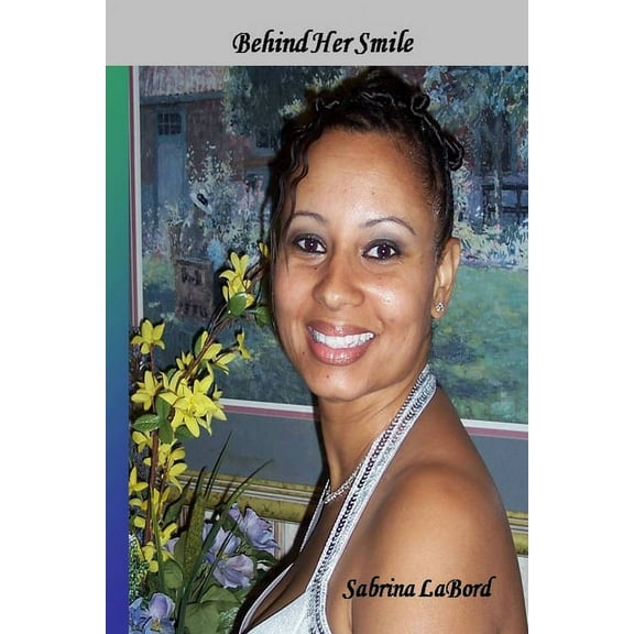 Behind Her Smile, (Paperback)
