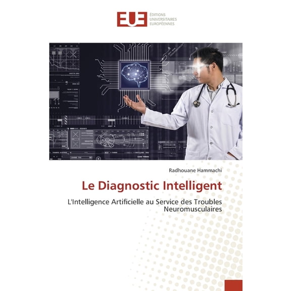 Le Diagnostic Intelligent, (Paperback)