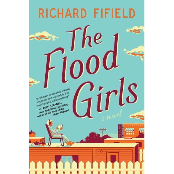 The Flood Girls : A Book Club Recommendation! (Hardcover)