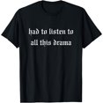 thumbnail image 1 of J'ai Dû Écouter Tout Ce Drame, T-Shirt Assorti Mère & Fille - comme sur L'Image - L, 1 of 2