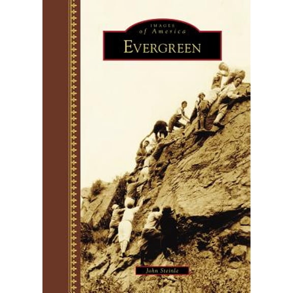 Pre-Owned Evergreen (Hardcover) by Mr. Steinle