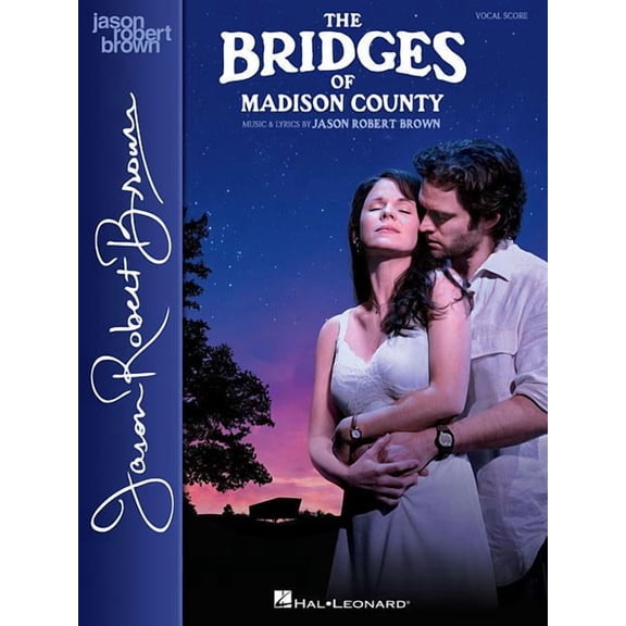 Bridges of Madison County : Vocal Score