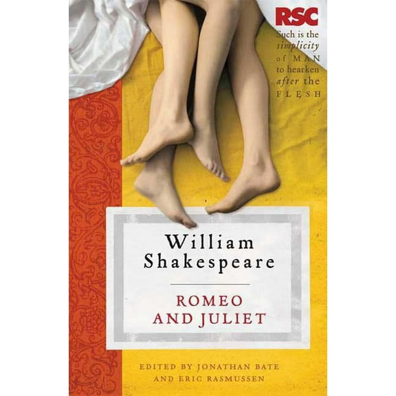 Rsc Shakespeare: Romeo and Juliet (Paperback)