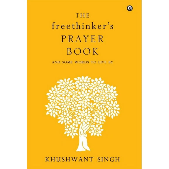 The Freethinker'S Prayer Book, (Hardcover)