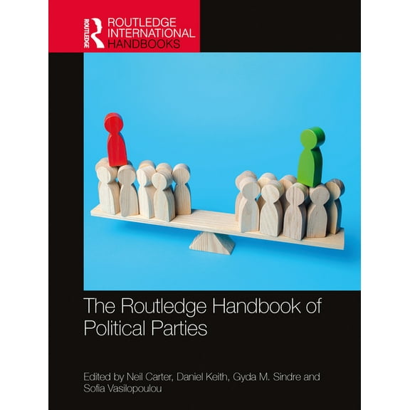 Routledge International Handbooks The Routledge Handbook of Political Parties, (Paperback)