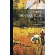 Lowa Biographical Series (Hardcover)