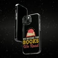 thumbnail image 6 of DistinctInk Clear Case for Apple iPhone 13 Pro MAX (6.7" Screen) - Become Books We Read, 6 of 9