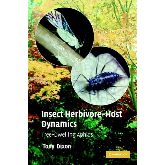 Insect Herbivore-Host Dynamics, (Hardcover)