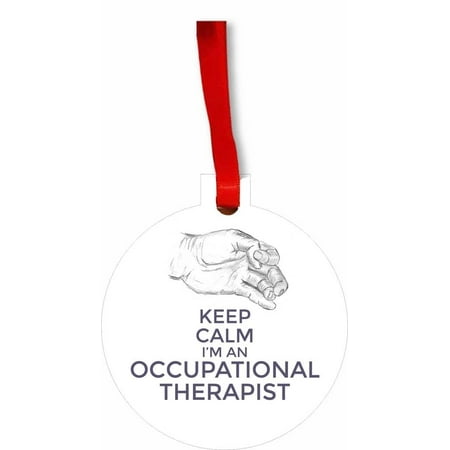 Occupational Christmas Ornaments Keep Calm I'm an Occupational Therapist Flat Round Shaped Hardboard Hanging Christmas Holiday Tree Ornament Made in the U.S.A. ()