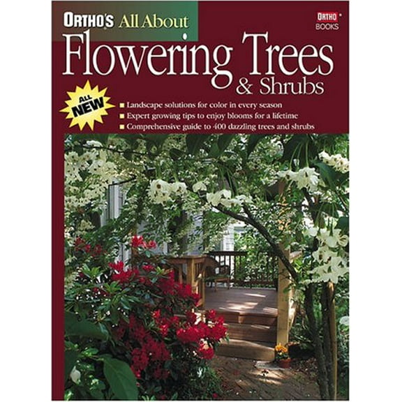 Pre-Owned Ortho's All About Flowering Trees & Shrubs (Paperback) 0897214803 9780897214803