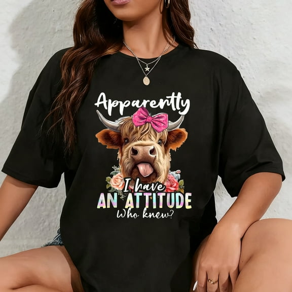 100% Cotton Apparently I Have An Attitude Who Knew Sarcasm Highland Cow T-Shirt