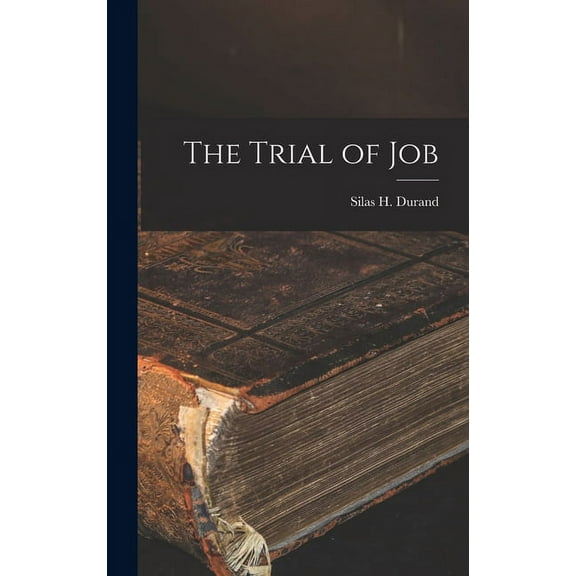 The Trial of Job (Hardcover)