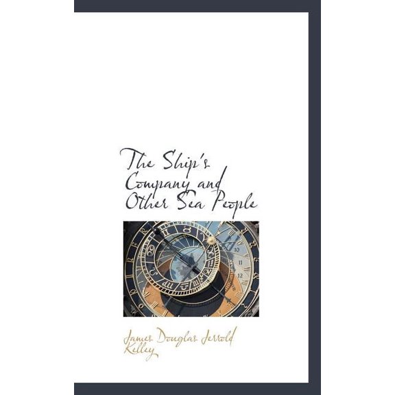 The Ship's Company and Other Sea People, (Paperback)
