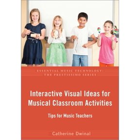 Pre-Owned Interactive Visual Ideas for Musical Classroom Activities: Tips for Music Teachers (Paperback) 0190929863 9780190929862