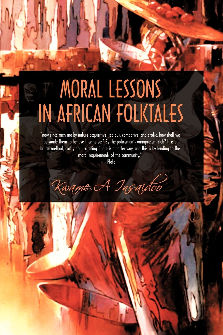 Moral Lessons in African Folktales (Paperback)