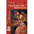 thumbnail image 1 of Pre-Owned In Blackhawk's Bed (Man Of The Month / Secrets!) (Harlequin Desire) (Unknown) 0373764472 9780373764471, 1 of 1