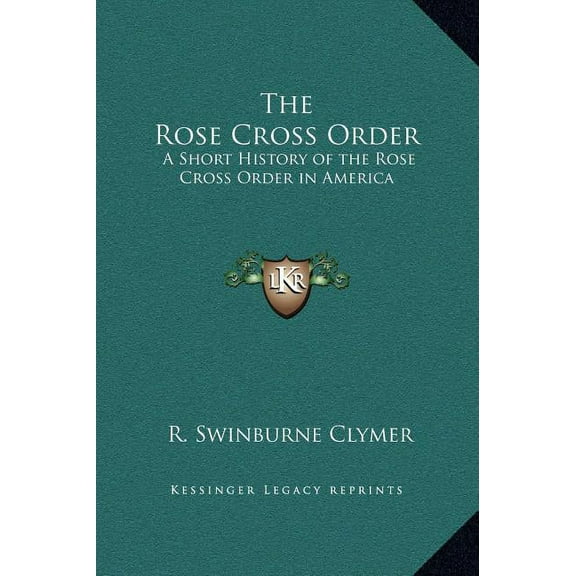 The Rose Cross Order (Hardcover)