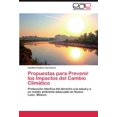 thumbnail image 1 of Propuestas Para Prevenir Los Impactos del Cambio CLIM Tico, 1 of 2