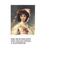 thumbnail image 1 of Pre-Owned The Huntington Art Collections: A Handbook (Paperback) 0873280903 9780873280907, 1 of 1