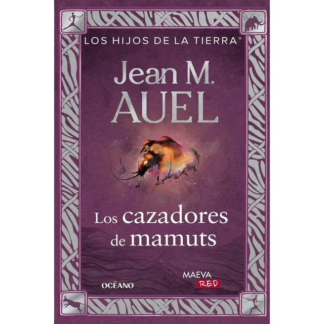 Los cazadores de mamuts (Edición actualizada y revisada)