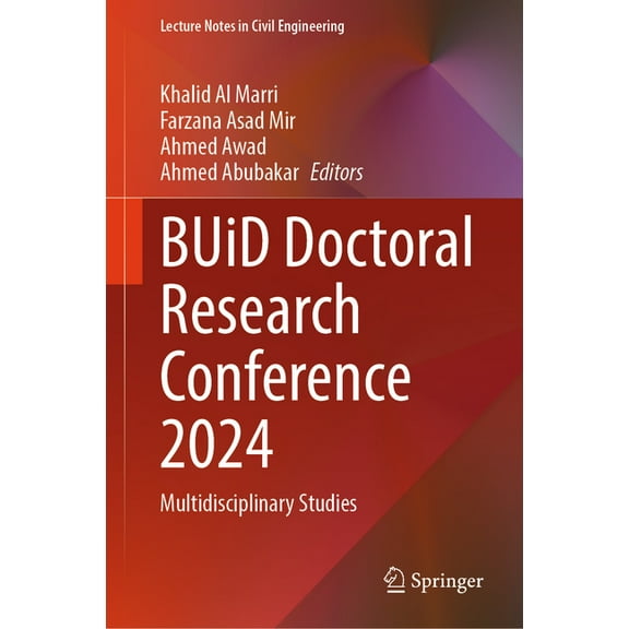 Lecture Notes in Civil Engineering Buid Doctoral Research Conference 2024: Multidisciplinary Studies, Book 587, (Hardcover)
