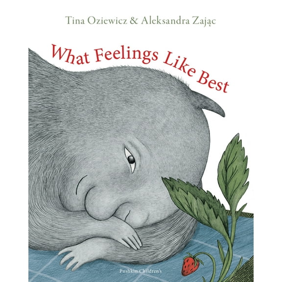 What Feelings Like Best, (Hardcover)