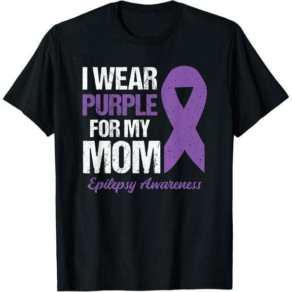 I Wear Purple For Mom Epilepsy Awareness T-Shirt