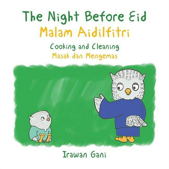 The Night Before Eid / Malam Aidilfitri (Paperback)