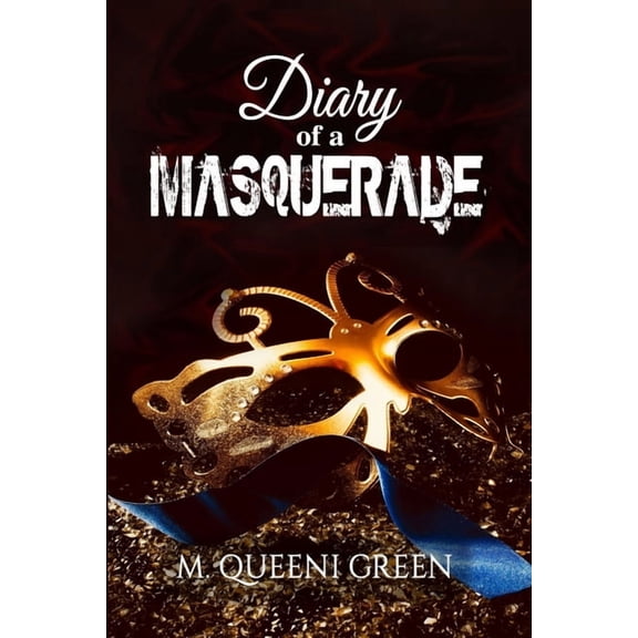 Diary Of A Masquerade (Paperback)