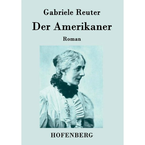 Der Amerikaner : Roman (Paperback)