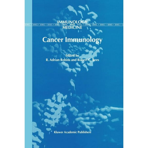 Immunology and Medicine Cancer Immunology, Book 30, (Paperback)