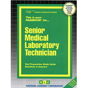 Senior Medical Laboratory Technician (Career Examination Series)