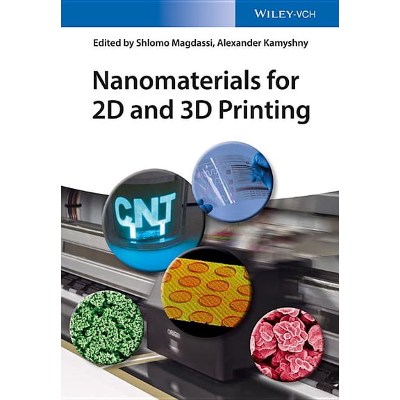 Nanomaterials for 2D and 3D Printing, (Hardcover)