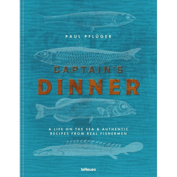Captain's Dinner (Hardcover) by Paul Pflüger