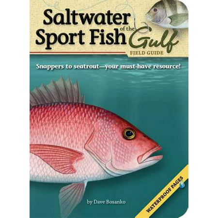 Saltwater Sport Fish of the Gulf Field Guide
