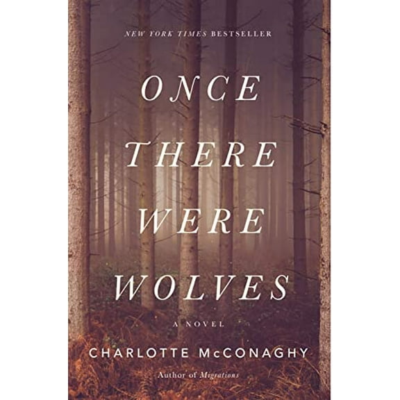 Pre-Owned Once There Were Wolves (Hardcover) 1250244145 9781250244147