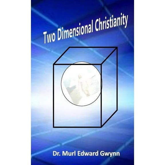 Two Dimensional Christianity