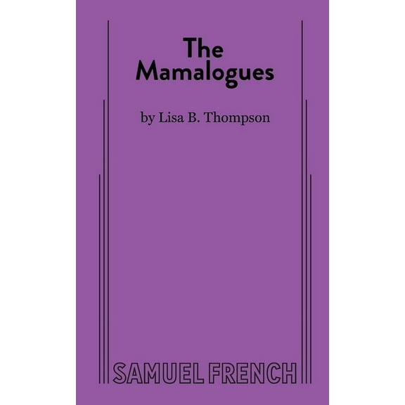 The Mamalogues, (Paperback)